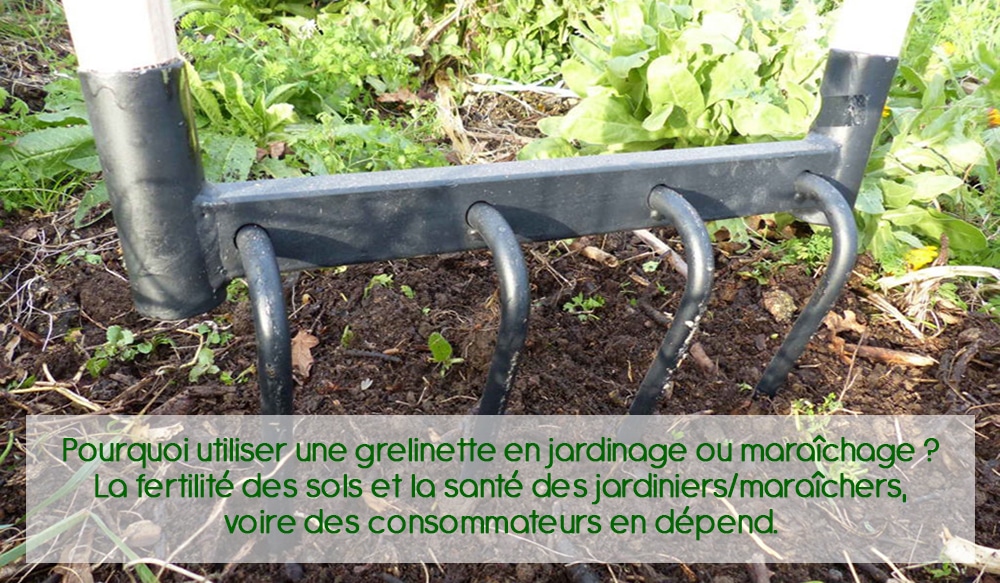 Grelinette - Les Outils de jardin - Magrelinette